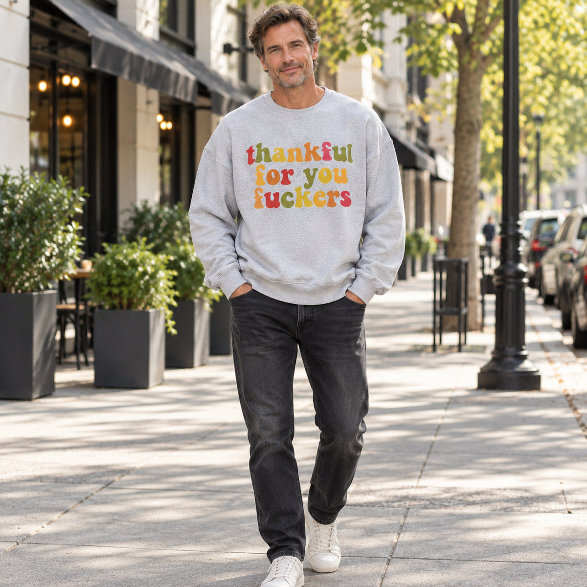 Thankful For You Fuckers Funny Thanksgiving Sweatshirt